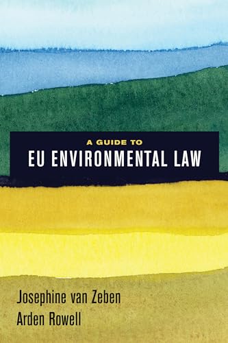 Guide to EU Environmental Law von University of California Press